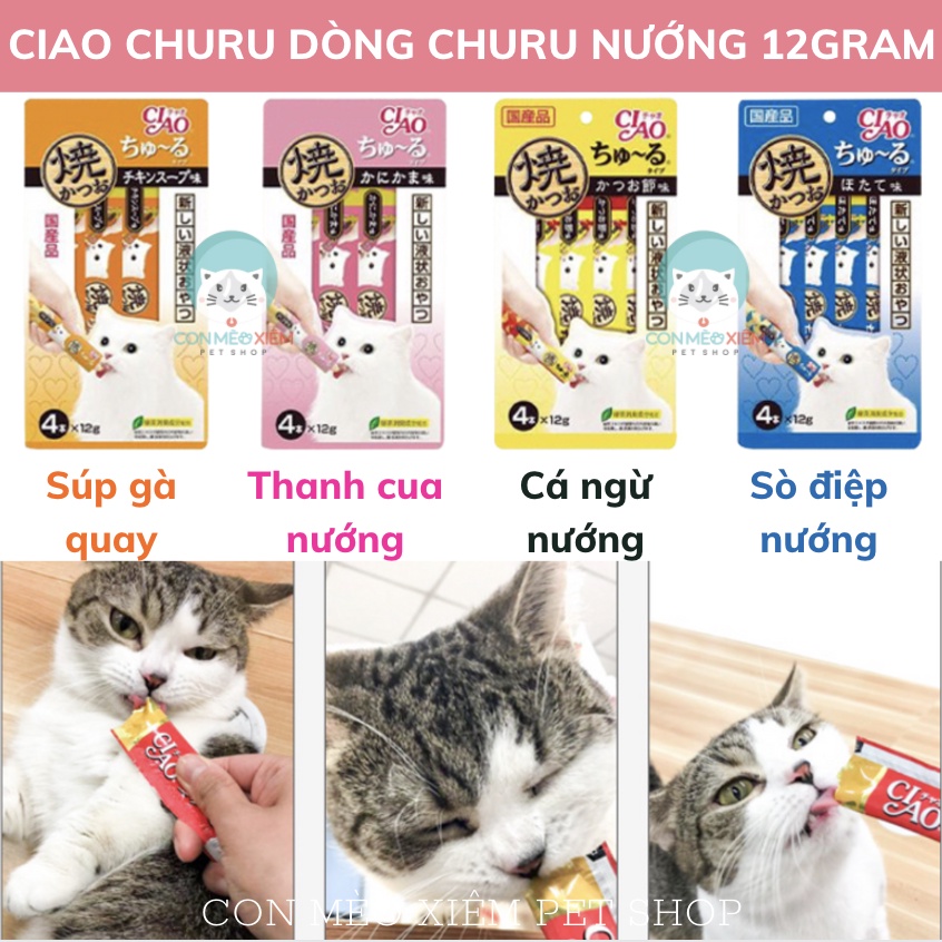 Súp thưởng cho mèo Ciao Churu 14g 12g nhiều vị, kem dinh dưỡng tăng cân mập mèo Con Mèo Xiêm