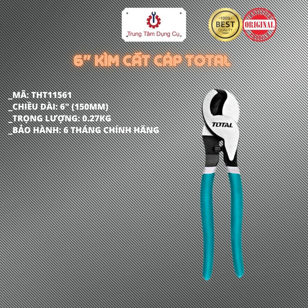 6&quot; Kìm cắt cáp Total THT11561