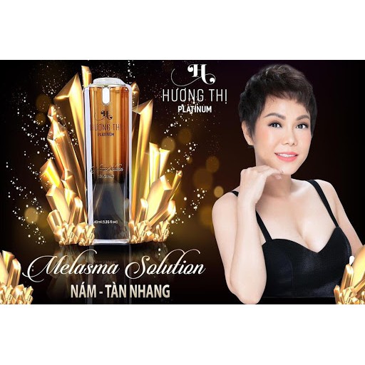 KEM ĐẶC NÁM TÀN NHANG HƯƠNG THỊ MELASMA SOLUTION 40ML