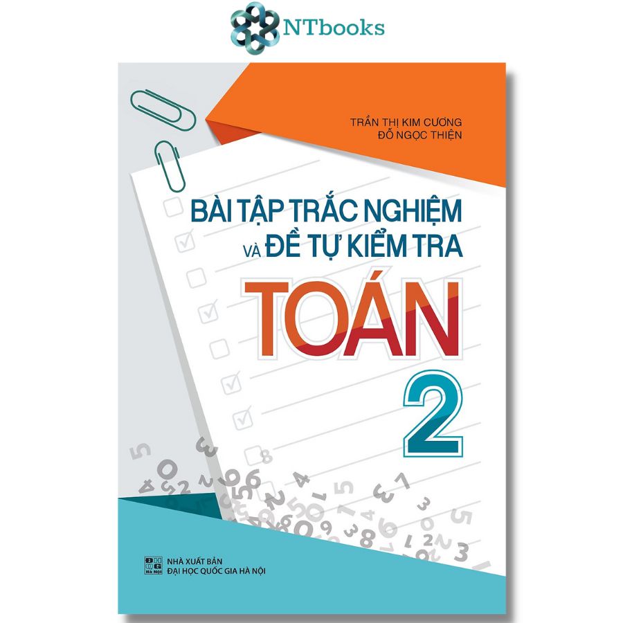 Sách Bài Tập Trắc Nghiệm Và Tự Kiểm Tra Toán 2 + Rèn Kĩ Năng Học Tốt Toán 2