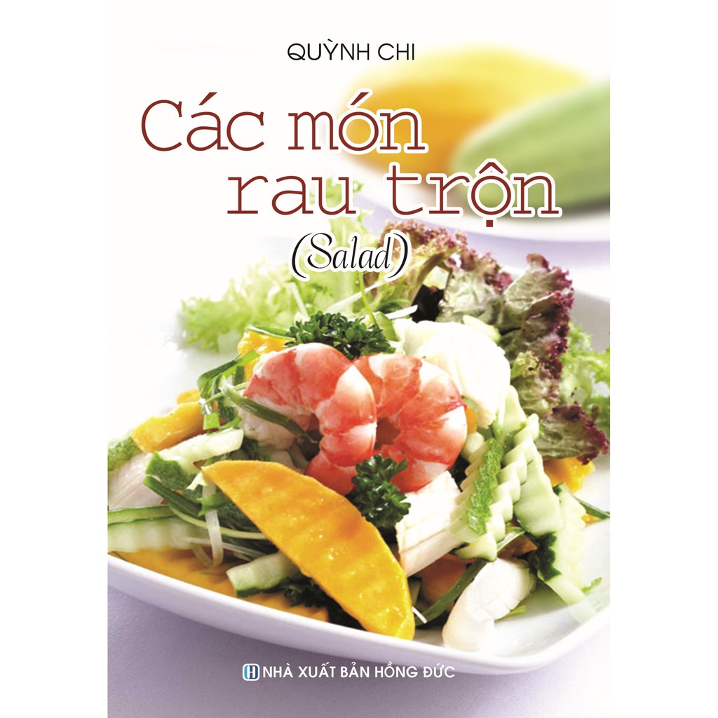 Sách - Các Món Rau Trộn (Salad) | BigBuy360 - bigbuy360.vn