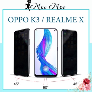 Kính Cường Lực Chống Nhìn Trộm Oppo K3 / Realme X - Bảo Vệ Sự Riêng Tư Tuyệt Đối , Tặng Kèm Phụ Kiện Dán Kính