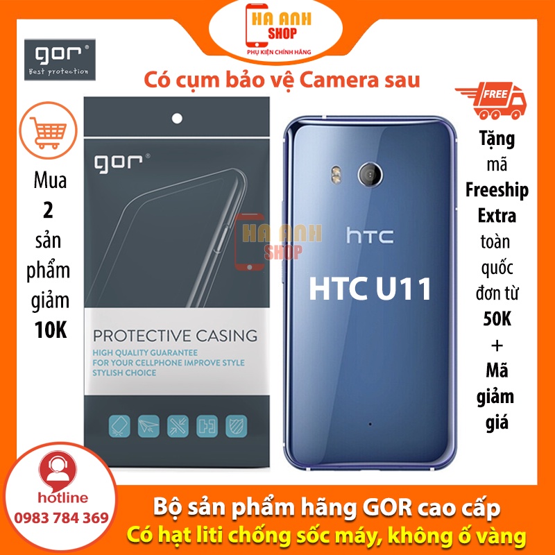 Ốp lưng HTC U11 hãng Gor cao cấp, ốp trong suốt, cực dẻo, mỏng, siêu nhẹ, dày 0.4mm, không ố vàng