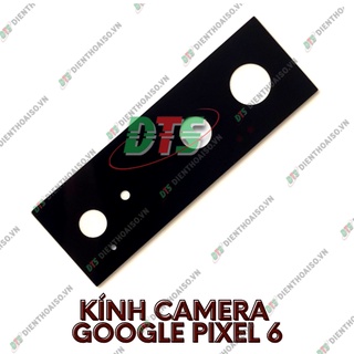 Mặt kính camera google pixel 6 sẵn keo dán