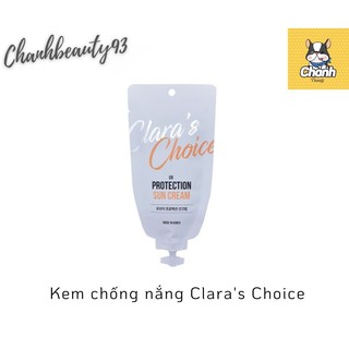 1 Tuýp Kem Chống Nắng clara’s choice uv 25g