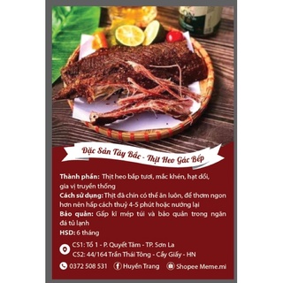 Thịt lợn gác bếp 250g kèm chẩm chéo
