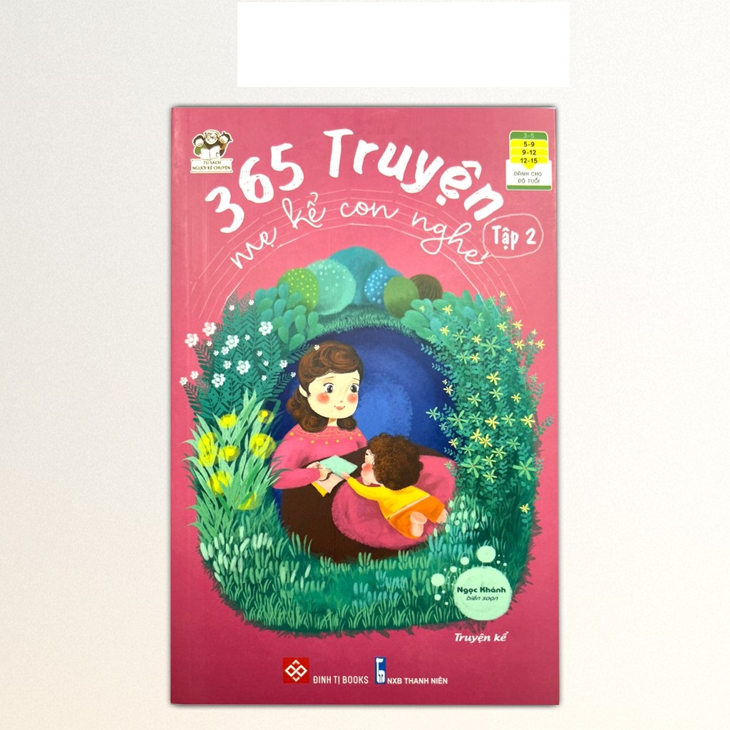 Sách - 365 Truyện mẹ kể con nghe trước giờ đi ngủ cho bé từ 5 tuổi - NPH Đinh Tị
