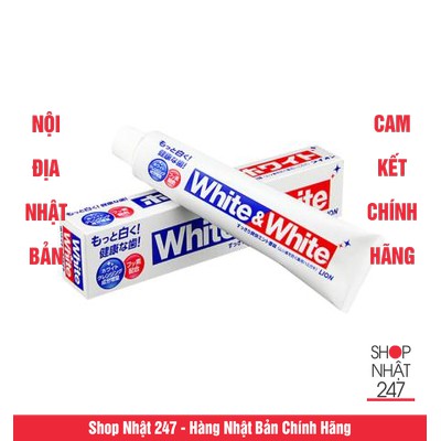 Kem đánh răng White &amp; White Lion 150g nội địa Nhật Bản