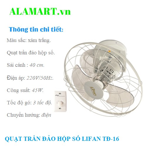 Quạt trần đảo hộp số Lifan TĐ-16