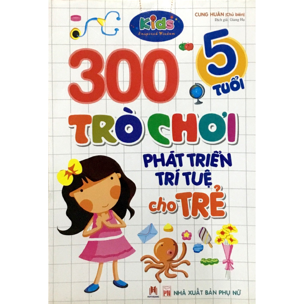 Sách - 300 Trò Chơi Phát Triển Trí Tuệ Cho Trẻ 5 Tuổi (Tái Bản 2018)