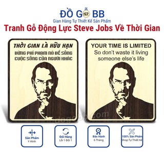 Tranh Gỗ Treo Tường Decor Slogan Đạo Lý Ý Nghĩa Về Thời Gian Tạo Động Lực Truyền Cảm Hứng Của Steve Jobs - Đồ Gỗ BB