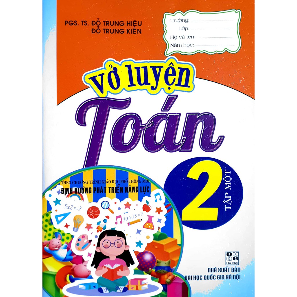 Sách - Vở luyện Toán 2 tập 1 (Theo chương trình giáo dục phổ thông mới - Định hướng phát triển năng lực)