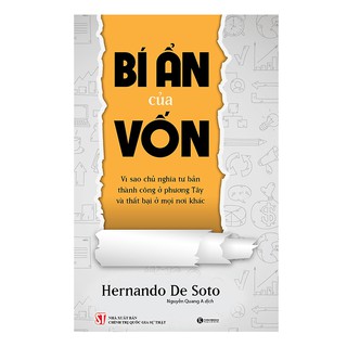 Sách - Bí ẩn của vốn - Vì sao chủ nghĩa tư bản thành công ở phương tây