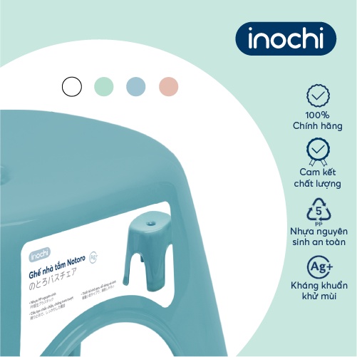 Ghế nhà tắm Inochi - Notoro màu Hồng/Xanh/Trắng
