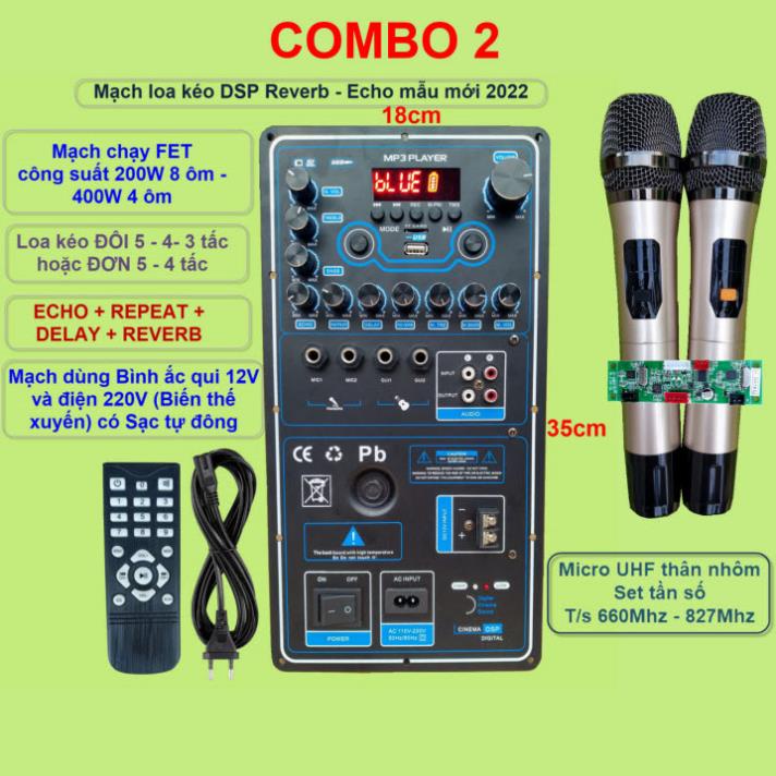 Mạch loa kéo Reverb Echo DSP dùng FET công suất 200W 8ôm 400W 4ôm, loa kéo ĐÔI 5 – 4 – 3 tấc hoặc ĐƠN 5 – 4 tấc kèm mic