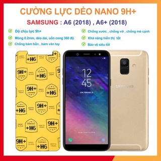 Kính cường lực dẻo nano 9h+ samsung a6 -2018 , a6 plus 2018 .tặng bộ dụng cụ dán