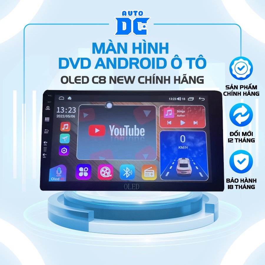Màn Hình DVD Android Ô Tô OLED C8 New Chính Hãng- Bh 18 tháng