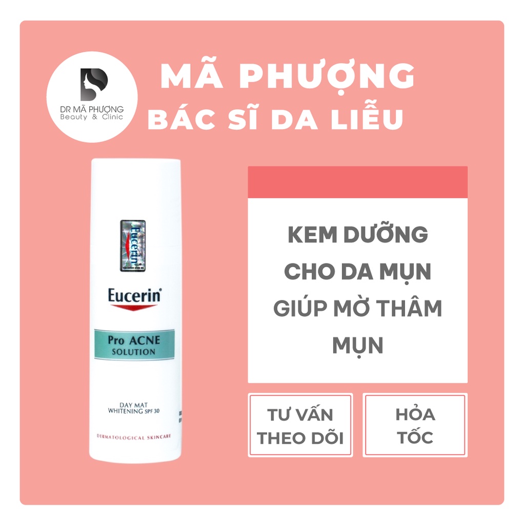 Kem Giảm Mụn Và Dưỡng Sáng Da EUCERIN ProAcne Solution Day Mat Whitening SPF30 50ml