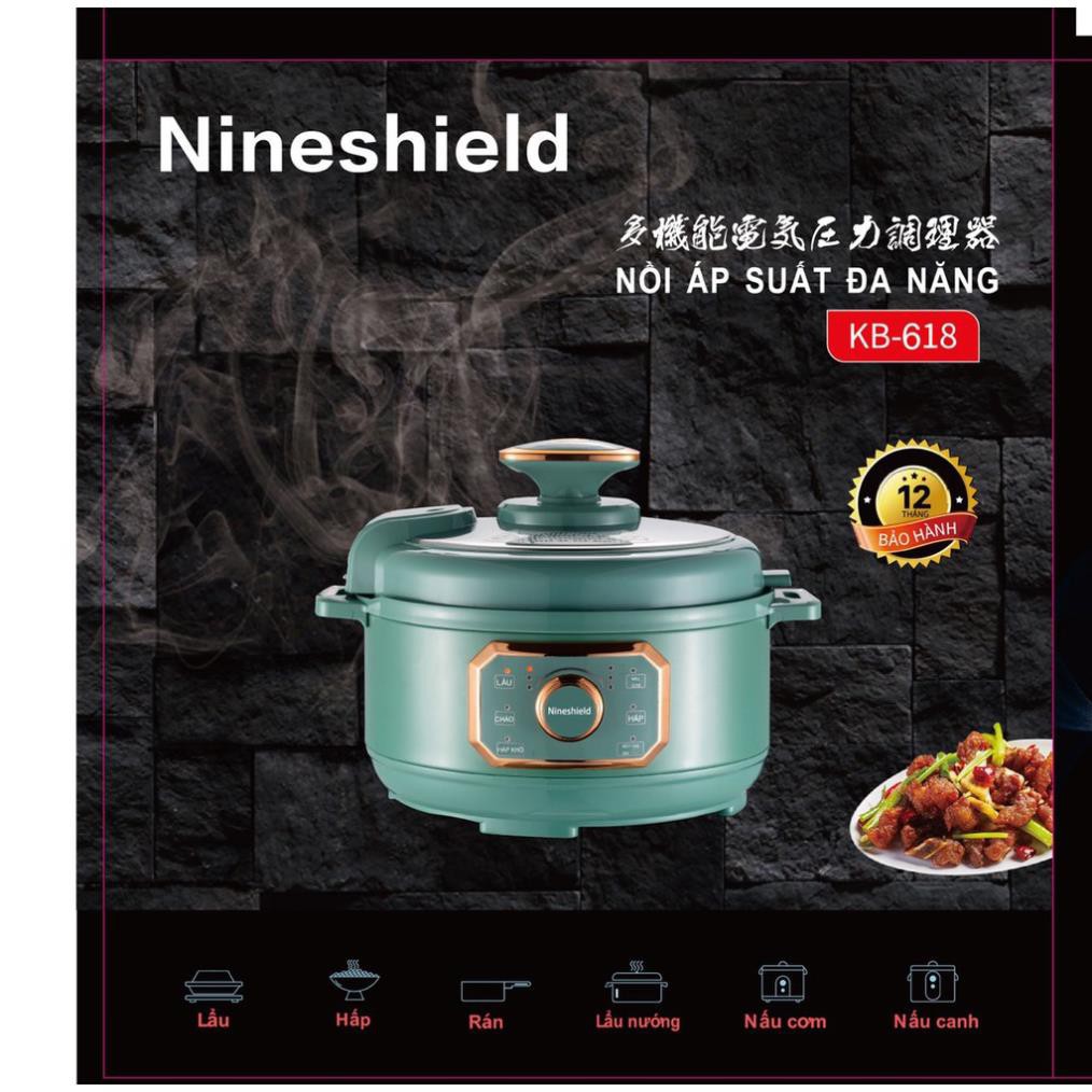 Nồi áp suất đa năng Nineshield KB- 618 {BH 12 tháng }