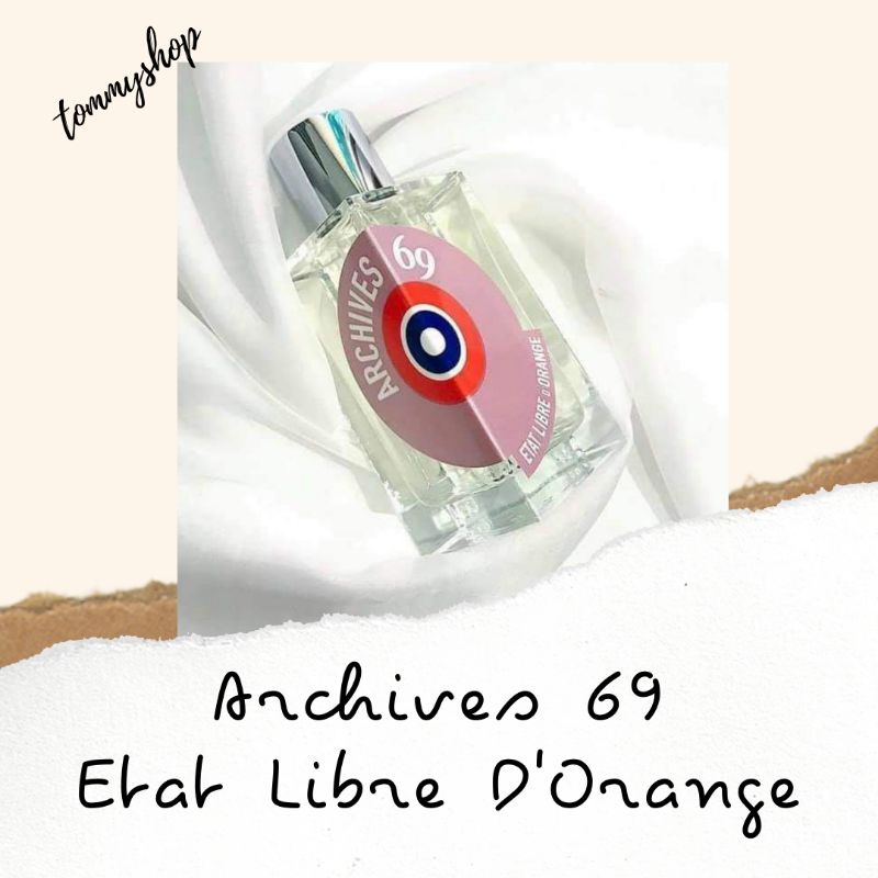 ♥️ Ống thử nước hoa Etat Libre D'Orange Archives 69 💋