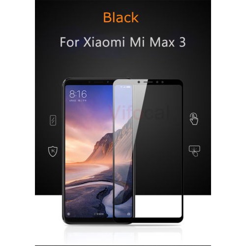 Kính cường lực toàn màn hình chống trầy cho Xiaomi Mi Max 3