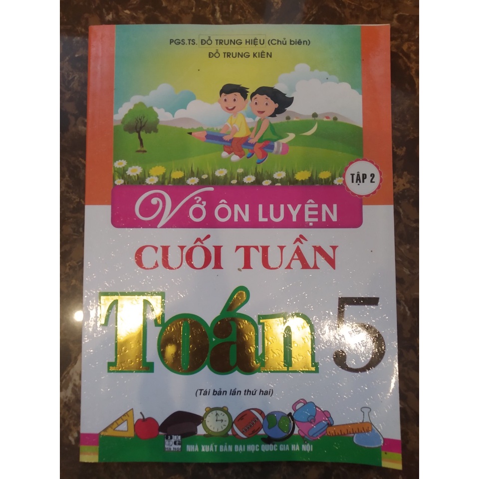 Sách - Vở Ôn Luyện Cuối Tuần Toán 5 - Tập 2