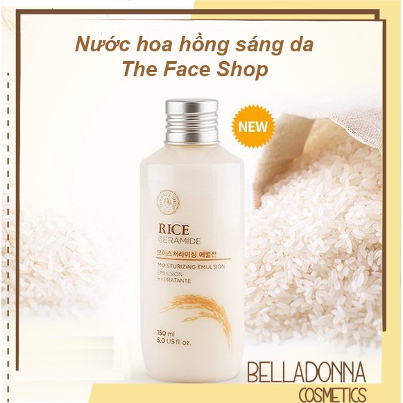 Nước Cân Bằng Dưỡng Da Trắng Sáng The Face Shop Rice Ceramide Moisturizing Toner 150ml