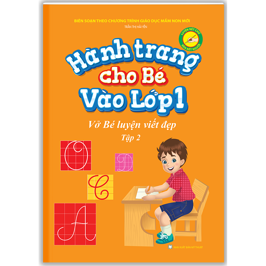 Sách - Hành Trang Cho Bé Vào Lớp 1 - Vở Bé Luyện Viết Đẹp Tập 2