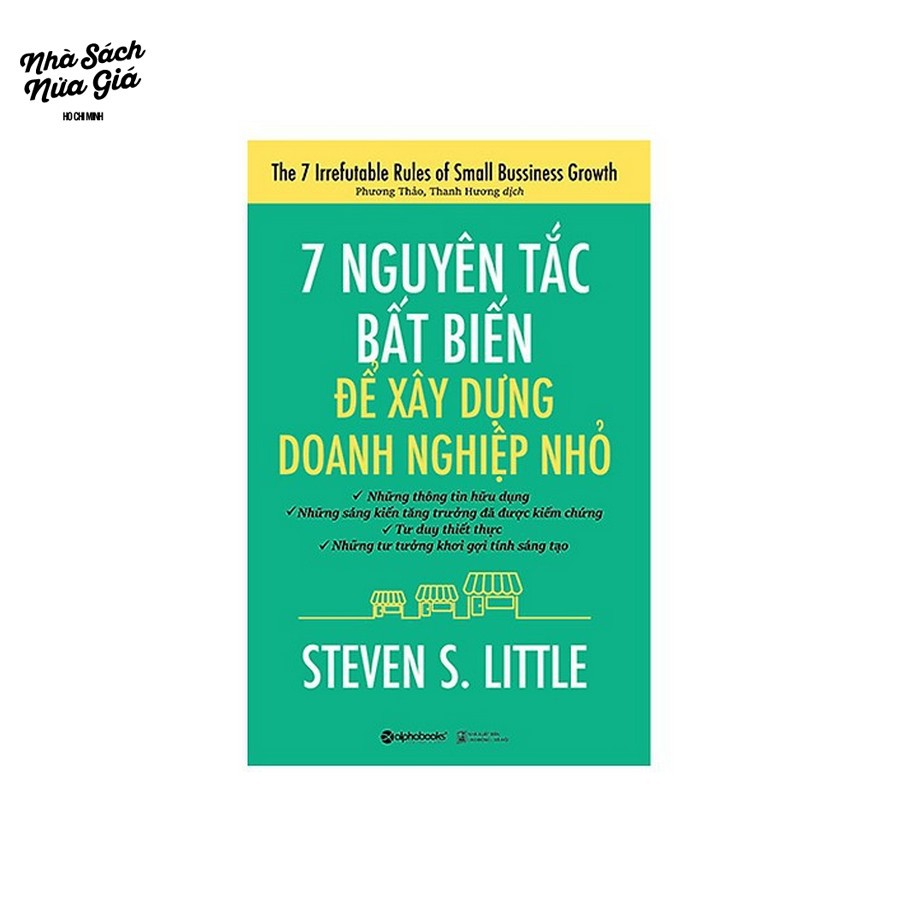 Sách - 7 Nguyên tắc bất biến để xây dựng doanh nghiệp nhỏ