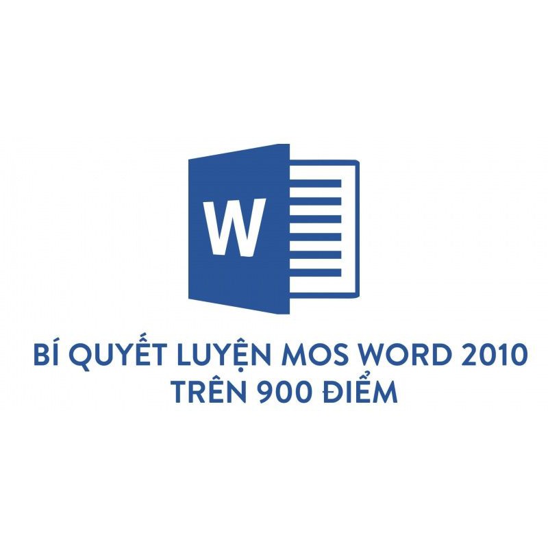 FULL khóa học TIN HỌC VP - Bí quyết luyện thi Mos Word 2010 trên 900 điểm [UNICA.VN]