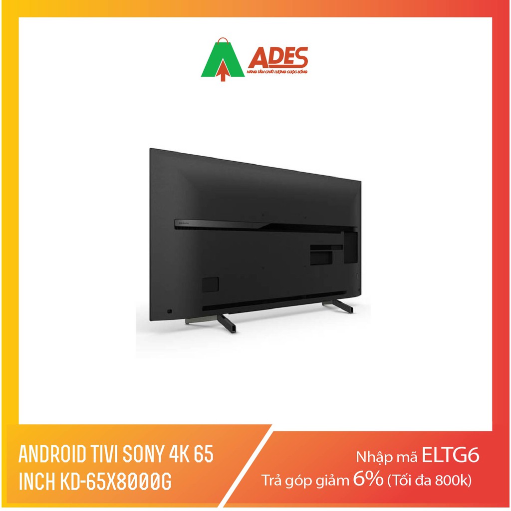 Android Tivi Sony 4K 65 inch KD-65X8000G