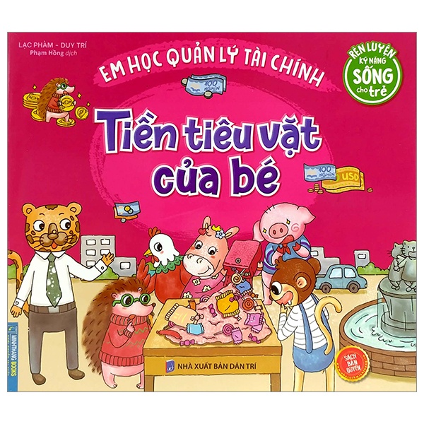 Sách Rèn Luyện Kỹ Năng Sống Cho Trẻ - Em Học Quản Lý Tài Chính - Tiền Tiêu Vặt Của Bé