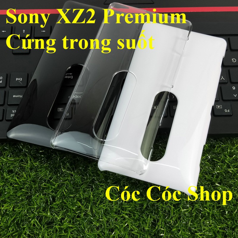 Ốp lưng Sony XZ Premium/ XZ2 Premium nhựa CỨNG TRONG SUỐT