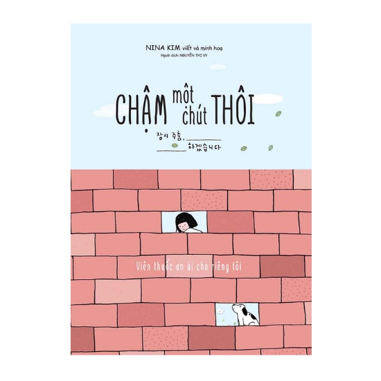 Sách - Chậm Một Chút Thôi