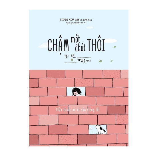 Sách - Chậm Một Chút Thôi