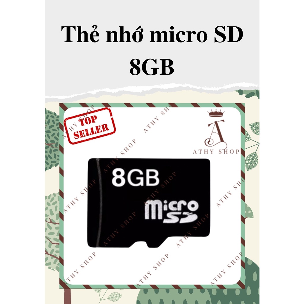 Thẻ nhớ micro SD 8GB, memory card siêu bền tốc độ cao 8 GB 8 gigabyte, lưu trữ máy ảnh, điện thoại, camera, tablet