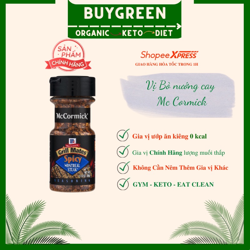 ( cay ) Gia vị Ăn Kiêng Mỹ Spicy Montreal steak ( vị bò nướng cay )