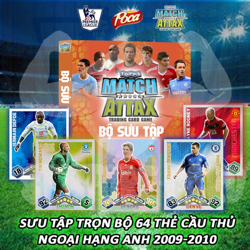 [Bộ 64] Thẻ cầu thủ Ngoại hạng Anh 2009/10 size Poca Match Attax thẻ in custom ST STORE CARD