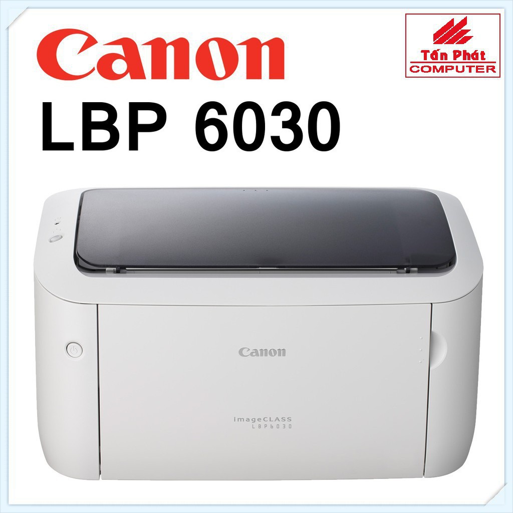 XẢ KHO - BÁN VỐN XẢ KHO -  Máy in Laser Canon LBP 6030 BTC01 KJGHFUROT9578