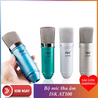 Mic Thu Âm ISK AT100 Chuyên Livestream, Karaoke Online Siêu Nhạy