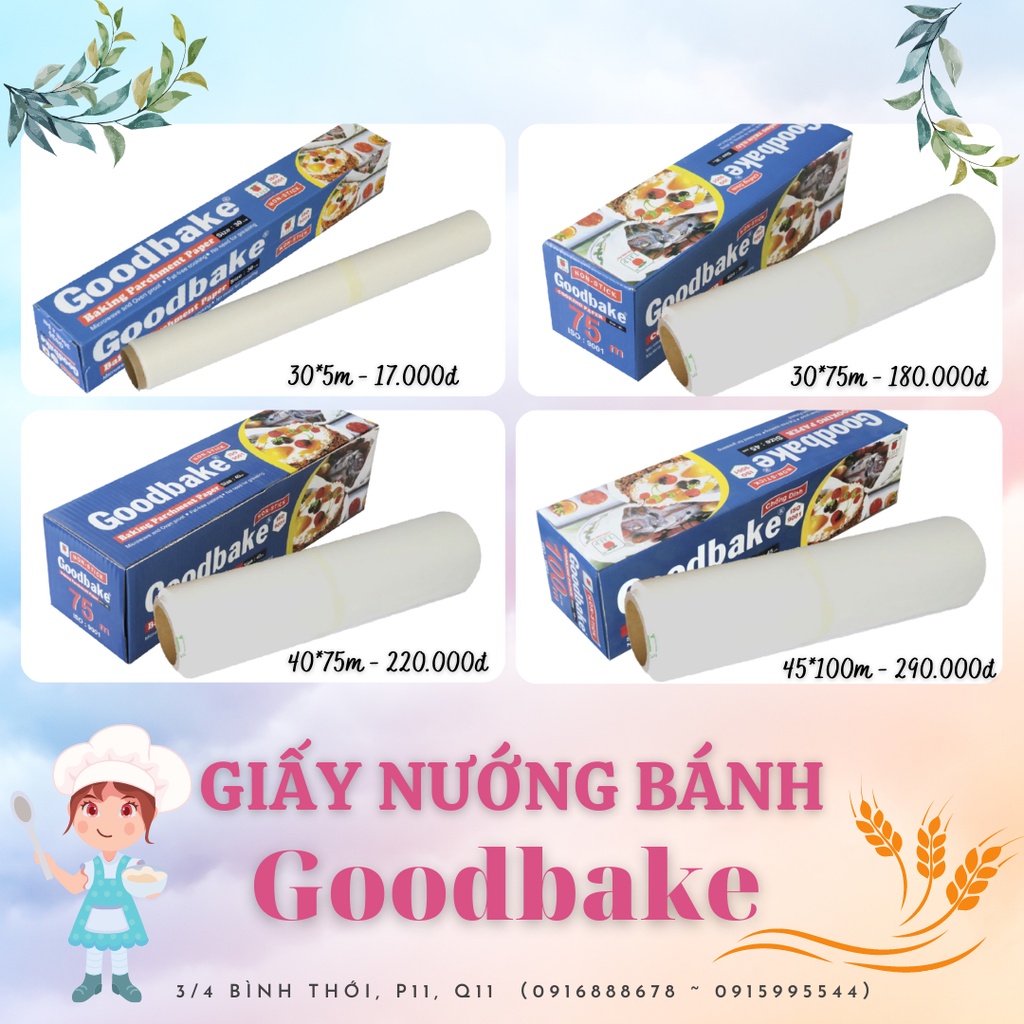 Giấy Nến Nướng Bánh GoodBake, Giấy Nướng Bánh Không Thấm Dầu (45*100m)