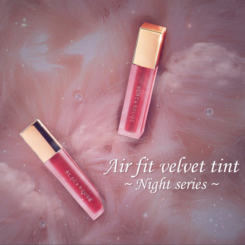 [Cực HOT] Son Kem Lì Black Rouge Air Fit Velvet Tint Ver 5: Night Series | Thế Giới Skin Care