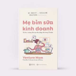 Sách - Mẹ Bỉm Sữa Kinh Doanh Online
