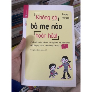 Khong co ba me nao hoan hao