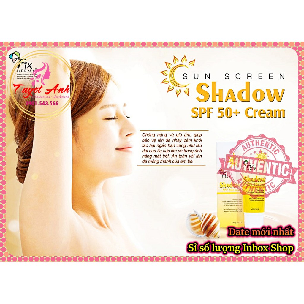 Fixderma Shadow SPF 50+ Cream (75g) - Fixderma Shadow SPF 30+ Gel (75g) - Kem và gel chống nắng