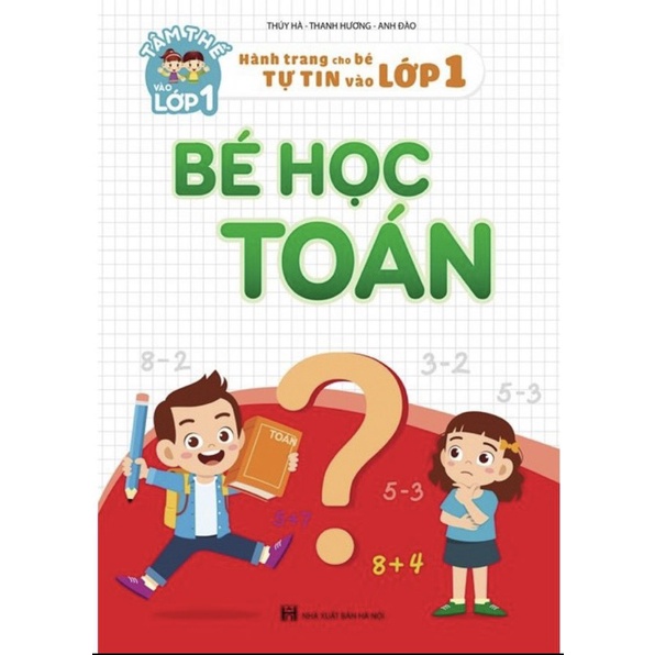 Sách - Tâm thế vào lớp 1 - Bé Học Toán