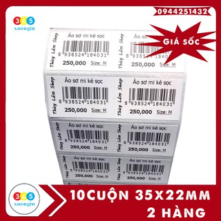10 cuộn giấy in mã vạch 35x22 - decal nhiệt 2 tem 35x22mm