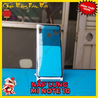 Nắp lưng XM Mi note 10 /note 10 pro