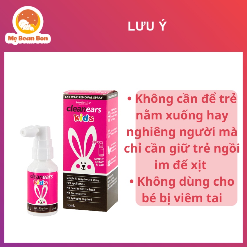 Xịt ráy tai Clean Ears Kids của Úc 30ml cho bé giúp lấy ráy tai làm tan ráy tai hiệu quả cho bé từ 2 tháng tuổi trở lên