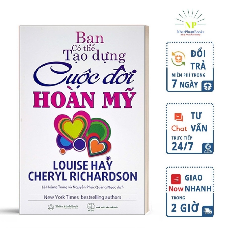 Sách - Bạn Có Thể Tạo Dựng Cuộc Đời Hoàn Mỹ Tặng Kèm Bookmark